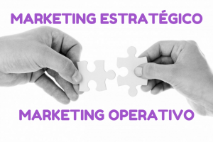 MARKETING ESTRATEGICO VS MARKETING OPERATIVO